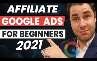 Do It Yourself – Tutorials – Google Ads Tutorial: How To Create Affiliate Marketing Google Ads For Beginners 2021