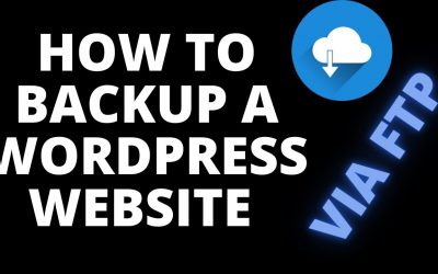 WordPress For Beginners – How To Backup A WordPress Website ~ 2021-A WordPress Backup via FTP