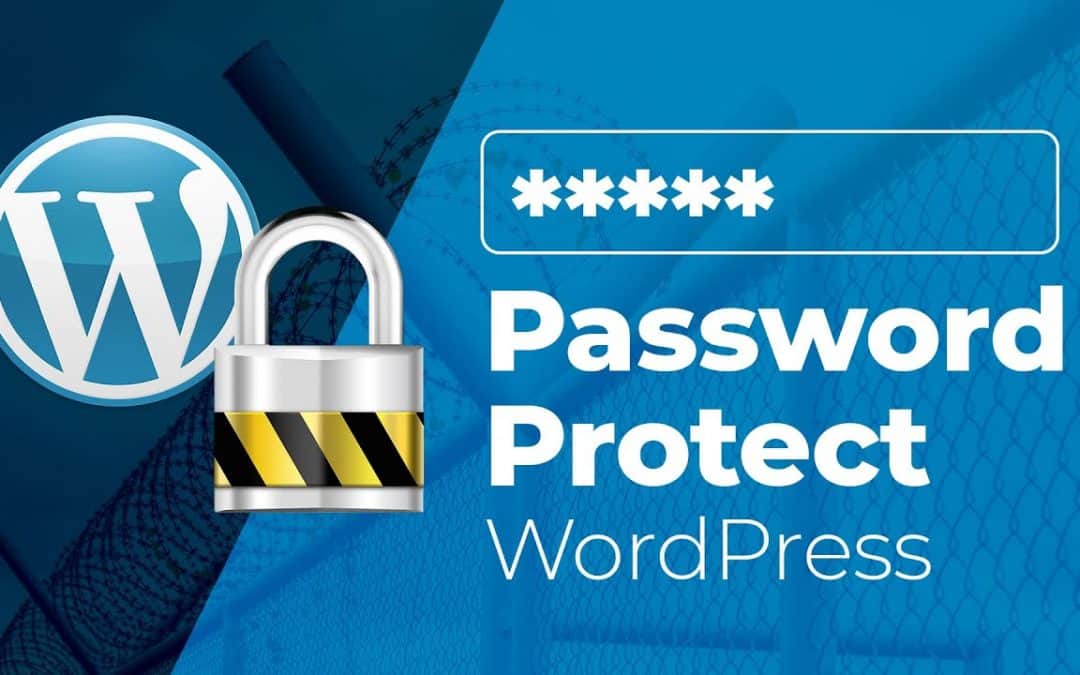 WordPress For Beginners – How to Password Protect a WordPress Site, Categories & Posts/Pages