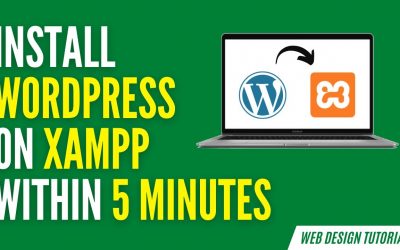 WordPress For Beginners – Install WordPress on XAMPP | Use WordPress on Localhost (For Beginners)