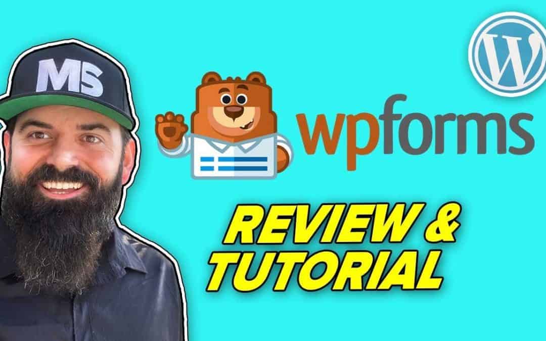 WordPress For Beginners – WPForms Review & Tutorial WordPress Form Plugin