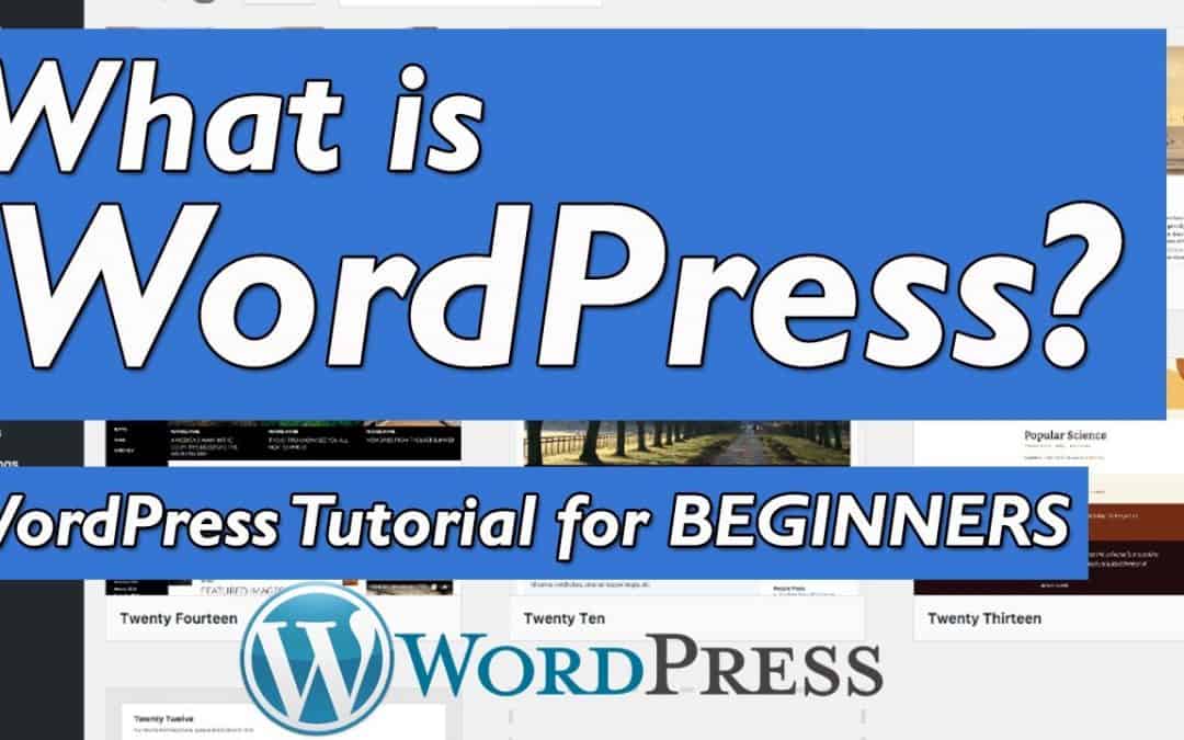 WordPress For Beginners – What is WordPress | WordPress tutorial free | Complete WordPress tutorial