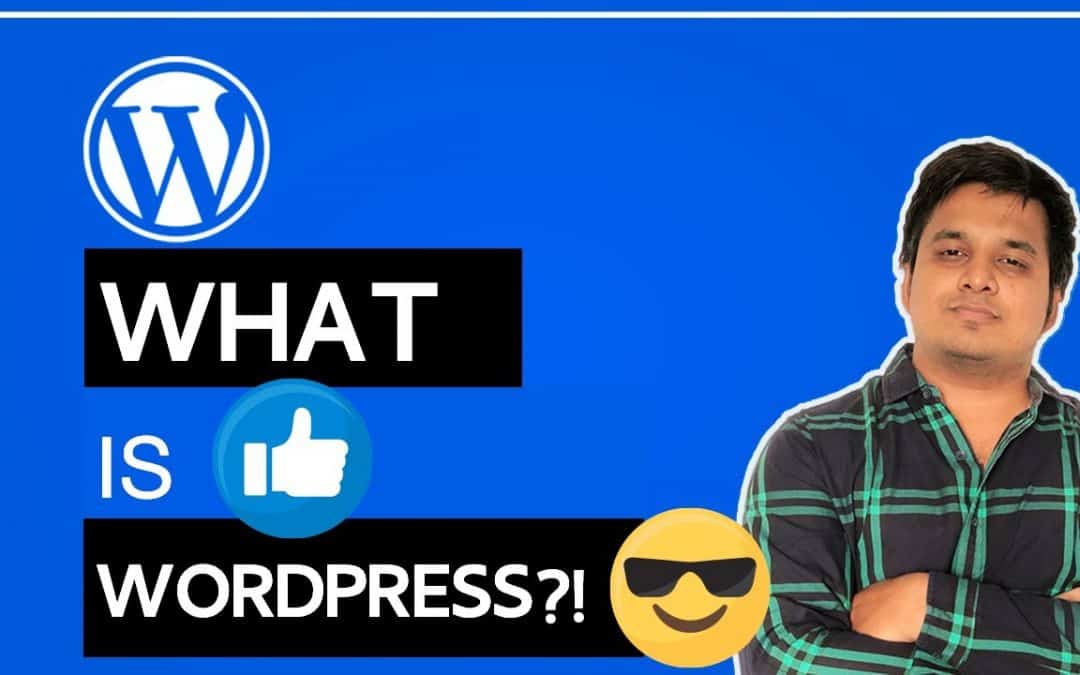 WordPress For Beginners – What is WordPress? Explained For Beginners (Easy)