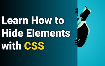 How to Hide Elements with CSS on Your Website