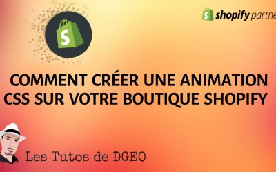 Comment Créer une Animation CSS sur Shopify / SPEED ECOM