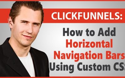 ClickFunnels: How to Add Horizontal Navigation Bars Using Custom CSS (Can Copy & Paste My Code)