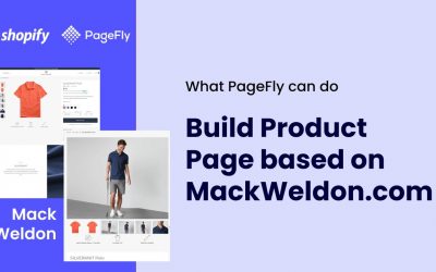 Do It Yourself – Tutorials – How PageFly build a Shopify Product page based on Mack Weldon website