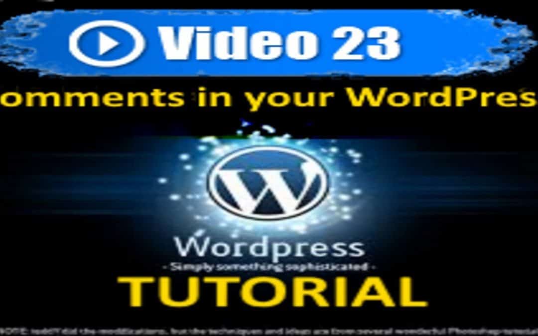 WordPress For Beginners – WordPress Tutorial – Comments in your WordPress site – Mastering WordPress in under 60 minutes