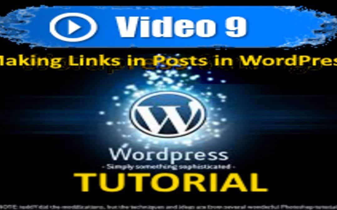 WordPress For Beginners – WordPress Tutorial – Making Links in Posts in WordPress – Mastering WordPress in under 60 minutes