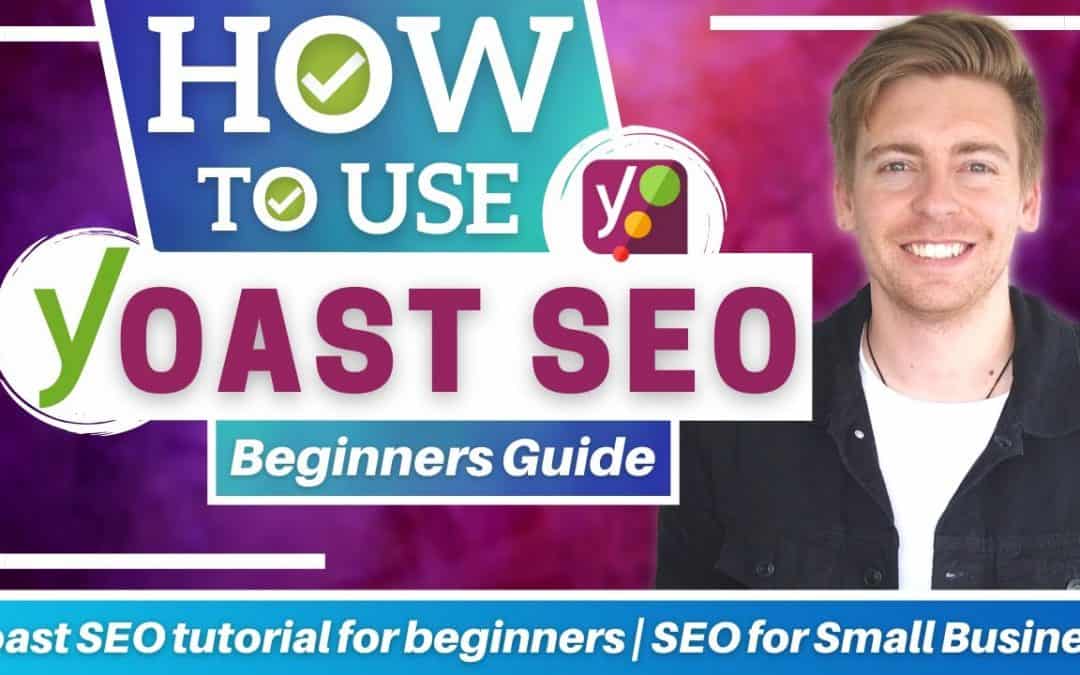 WordPress For Beginners – Yoast SEO tutorial for beginners | SEO for Small Business | Best SEO Plugin 2021