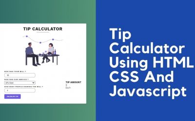 Tip Calculator Using HTML CSS And Javascript || WebMode