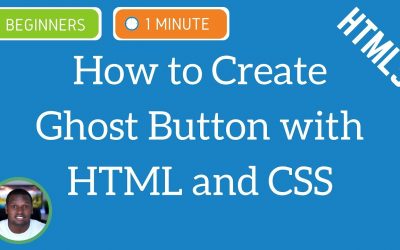 How to Create a Ghost Button with HTML and CSS | CSS HTML Tutorials