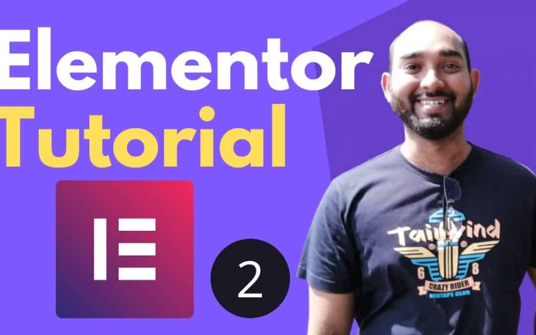 WordPress For Beginners – Elementor Tutorial for Beginners | Build Webpage – Part 2 | WordPress Course #16