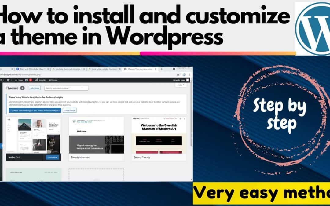 WordPress For Beginners – how to install and customize a theme in wordpress| WordPress tutorial for beginer