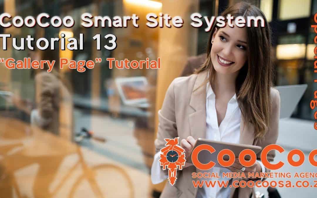 Do It Yourself – Tutorials – CooCoo Smart Site – Tutorial 13 – (Gallery Page) – Build your Joomla website in under 60 minutes!