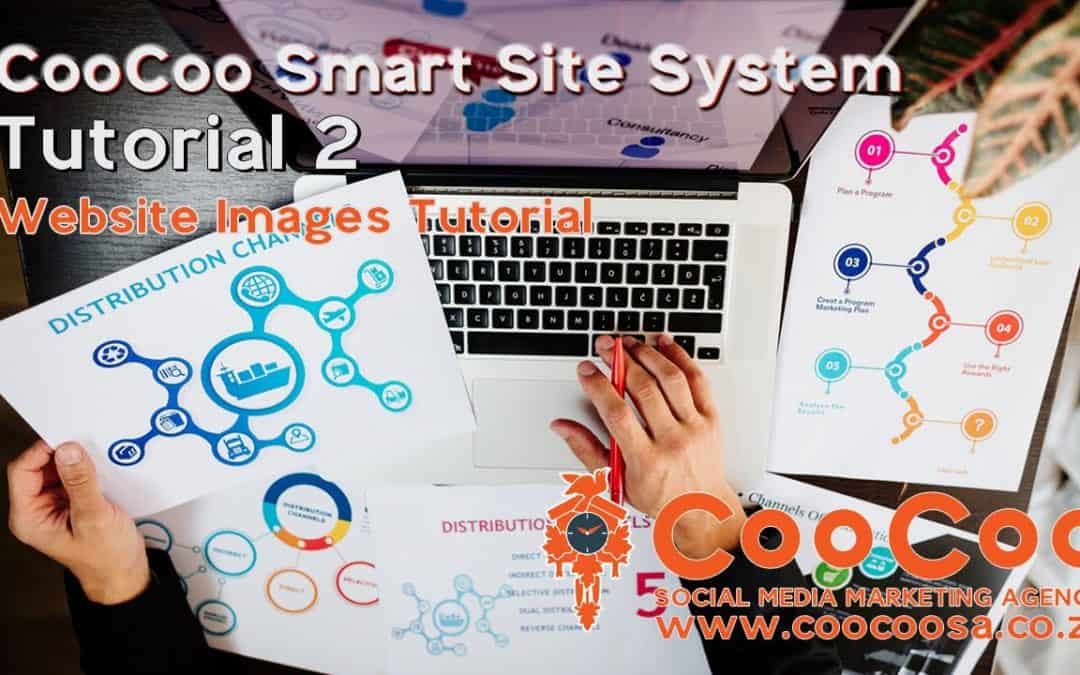 Do It Yourself – Tutorials – CooCoo Smart Site – Tutorial 2 – (Website Images Upload) – Build your Joomla website in under 1 Hour