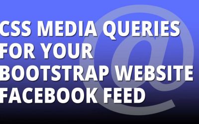 Bootstrap Add CSS media queries to your facebook feed on your Bootstrap or HTML5 website