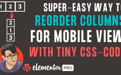 Reorder Elementor Columns for Responsive Mobile View with CSS Code