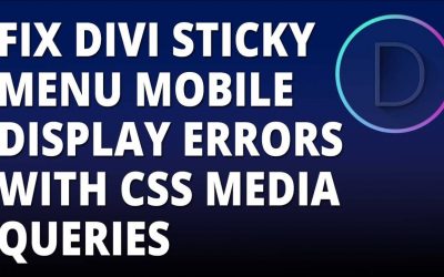 Divi –  Fix sticky menu mobile display errors with CSS media queries