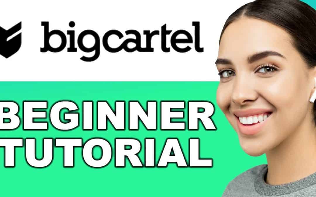 Do It Yourself – Tutorials – Bigcartel Tutorial For Beginners: How to Create a Website/Store 2021