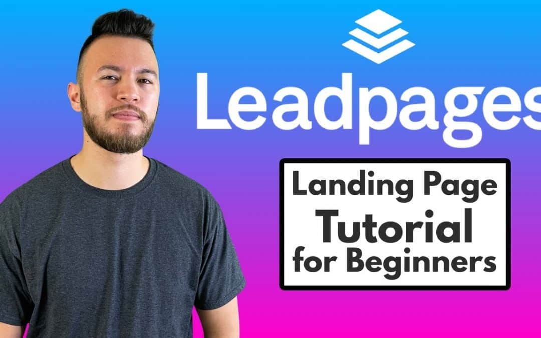 Do It Yourself – Tutorials – Leadpages – How to Create a Landing Page/Website! (Tutorial for Beginners)