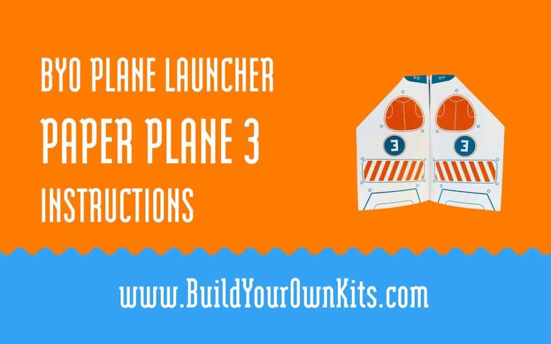 Do It Yourself – Tutorials – Paper Plane 3 Instructions | Build Your Own Kits