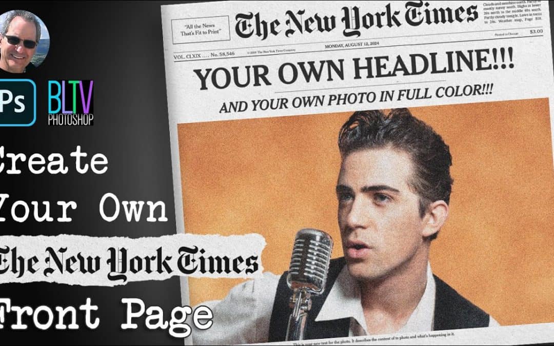 Do It Yourself – Tutorials – Photoshop: Create Your Own NY Times Front Page in Color!