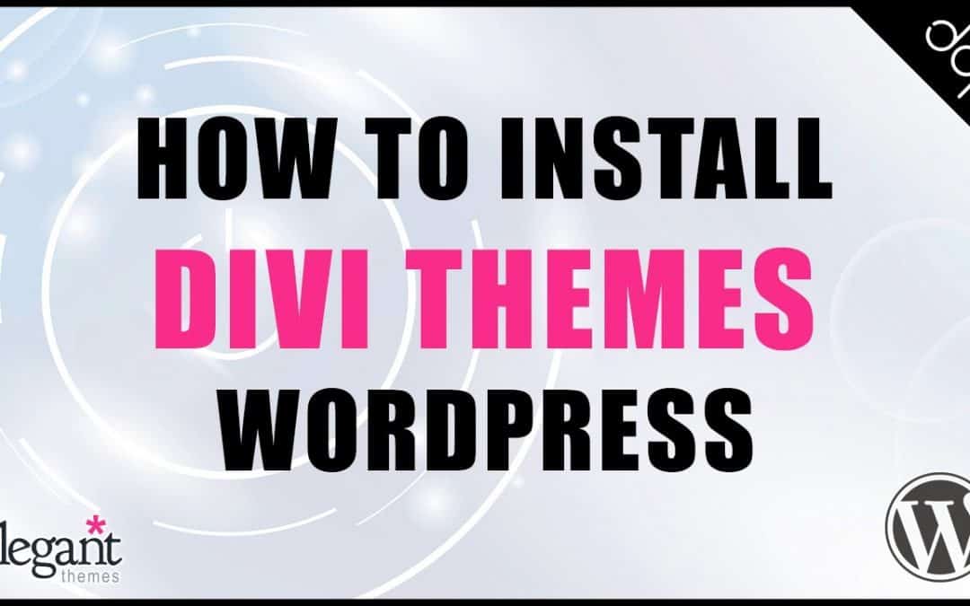 WordPress For Beginners – How to install Divi Theme in WordPress Tutorial