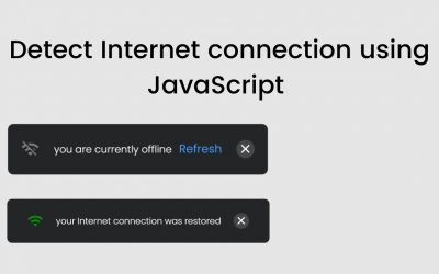 How To Detect Internet Connection Using Html, CSS and JavaScript