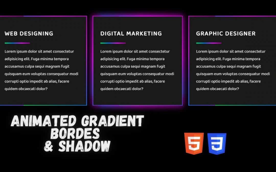 Cards with Animated Gradient Border and On Hover Gradient Shadow using HTML & CSS | TechiesCraze