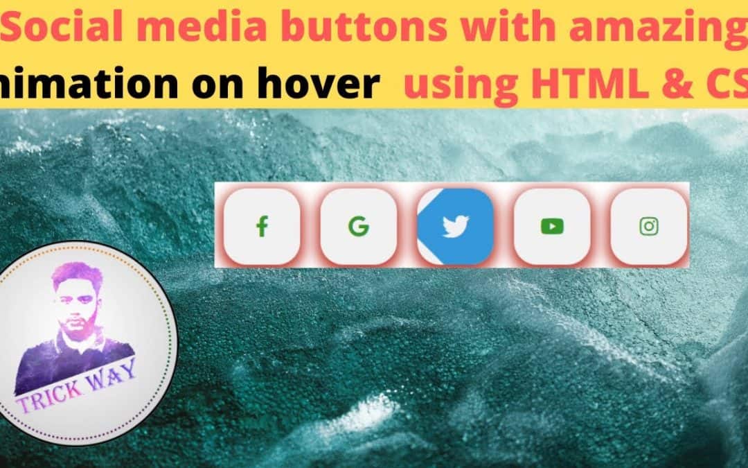 Social Media  buttons with amazing animation  on hover Using HTML & CSS.