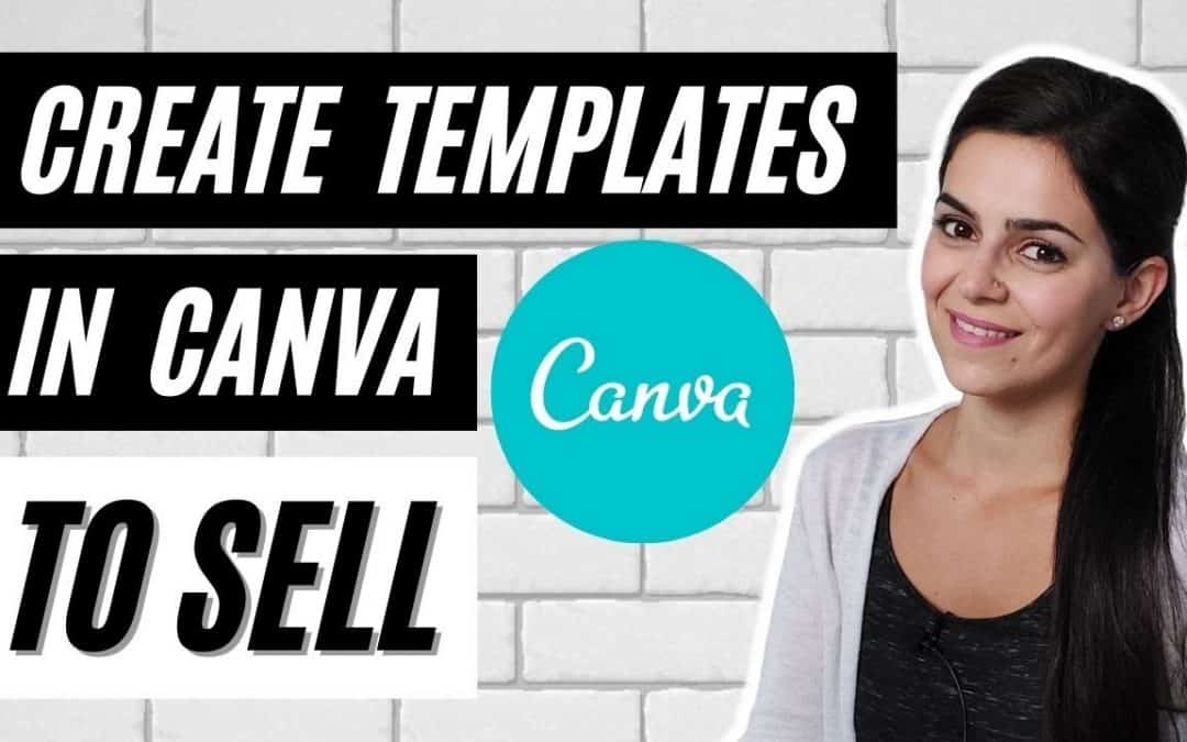 Do It Yourself – Tutorials – Canva TEMPLATES TUTORIAL for Beginners: How to Create Canva Templates to SELL ONLINE