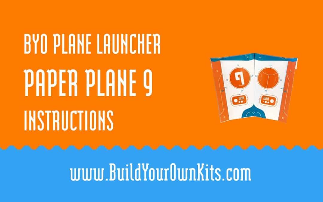 Do It Yourself – Tutorials – Paper Plane 9 Instructions | Build Your Own Kits