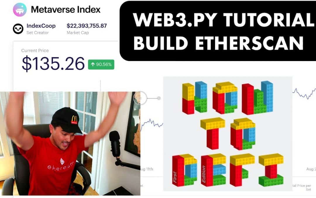 Do It Yourself – Tutorials – Web3.py Tutorial – Build Your Own Etherscan (How to Defi Part 2)