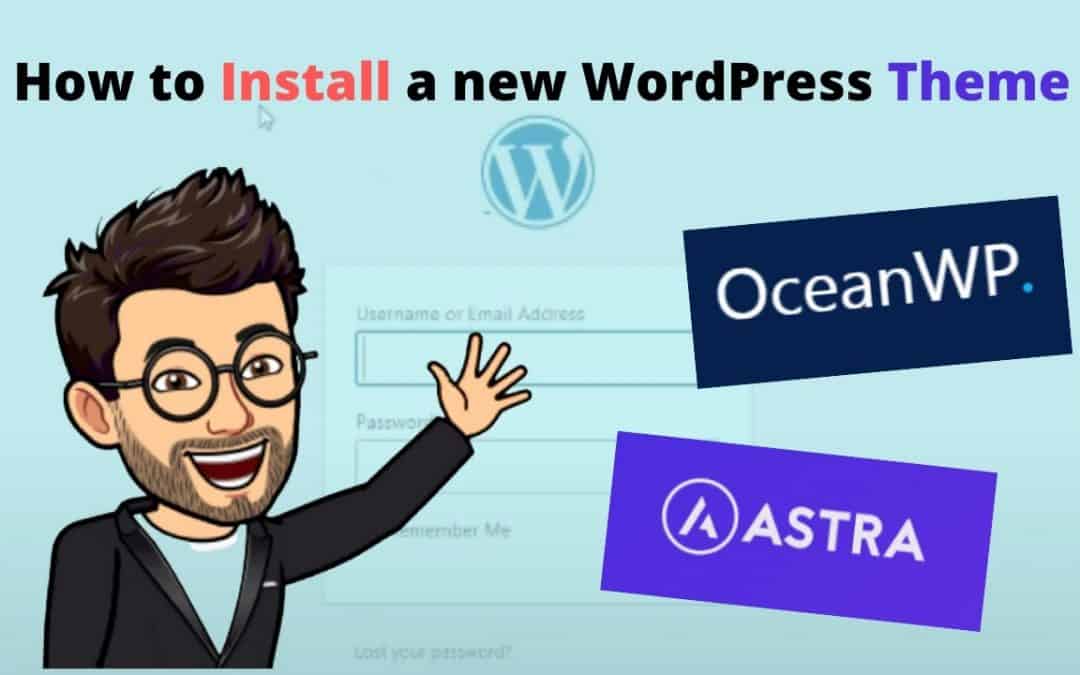 WordPress For Beginners – How to Install a New Theme in WordPress Tutorial 2021