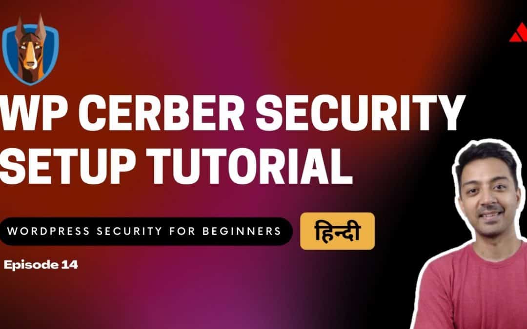 WordPress For Beginners – WordPress Security for Beginners Episode 14 – WP Cerber Security Setup Tutorial  (HINDI)