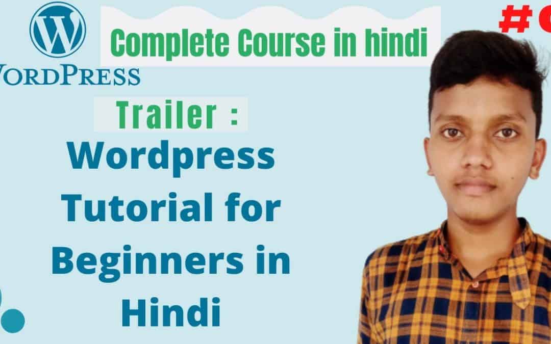 WordPress For Beginners – WordPress tutorial for beginners | wordpress tutorial in hindi | Complete Course | Hindi | Urdu | #0