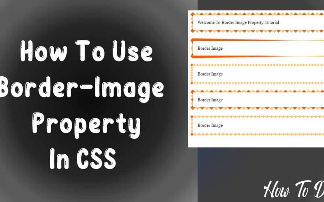 How To Use Border Image Property In CSS