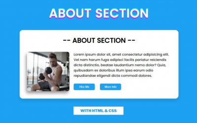 How to make About Section using HTML and CSS | About Us Section with HTML and CSS