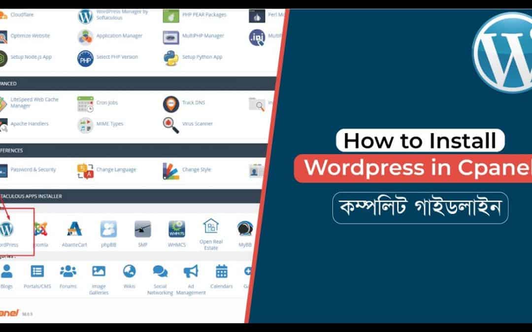 WordPress For Beginners – How to Install WordPress in cPanel | Beginners to Advance Guidelines | Bangla Tutorial