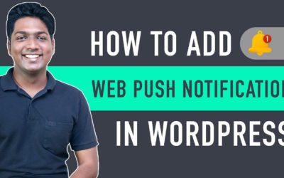 How To Add Web Push Notifications To Your WordPress Website