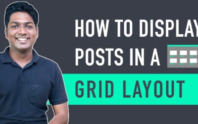 How To Display WordPress Posts In a Grid Layout