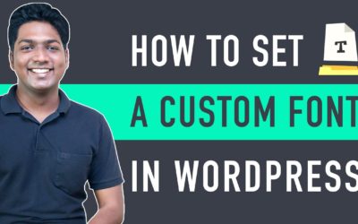 How to Add Custom Fonts in WordPress