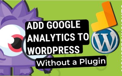 How to Add Google Analytics to WordPress Without a Plugin