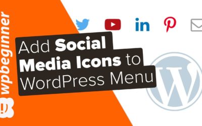 How to Add Social Media Icons to WordPress Menus