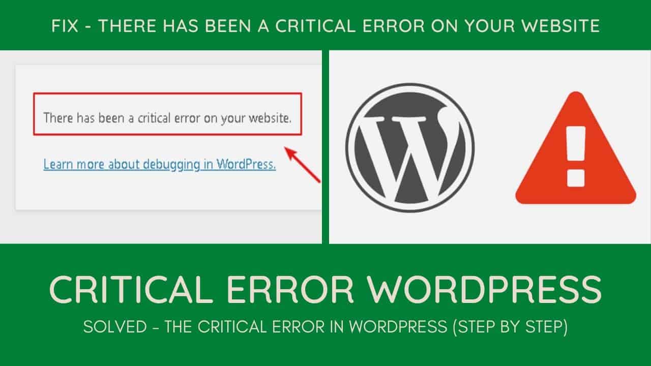 How to Fix The Critical Error in Wordpress (Step by Step) “Critical Error On Your Website”