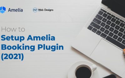 How to Setup Amelia Booking Plugin 2021