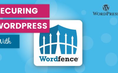 How to set up the free WordFence plugin (2021) and secure your WordPress site