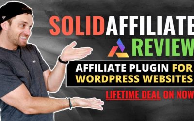 Solid Affiliate Review ❇️ WordPress Affiliate Plugin [Lifetime Deal]