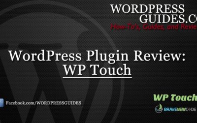 WP Touch WordPress Plugin Review